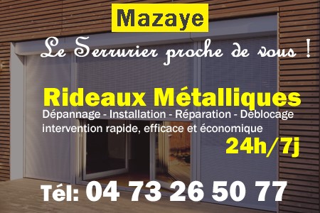 rideau metallique Mazaye - rideaux metalliques Mazaye - rideaux Mazaye - entretien, Pose en neuf, pose en rénovation, motorisation, dépannage, déblocage, remplacement, réparation, automatisation de rideaux métalliques à Mazaye