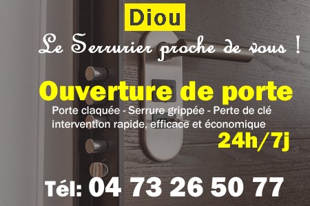 Ouverture de porte Diou - Porte claquée Diou - Porte fermée Diou - serrure bloquée Diou - serrure grippée Diou