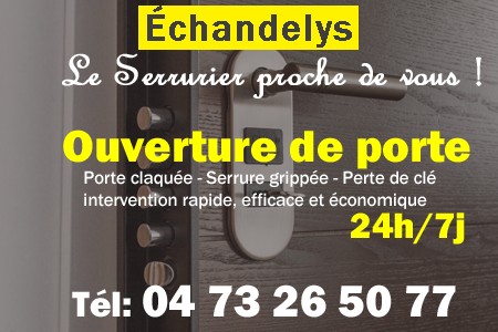 Ouverture de porte Échandelys - Porte claquée Échandelys - Porte fermée Échandelys - serrure bloquée Échandelys - serrure grippée Échandelys