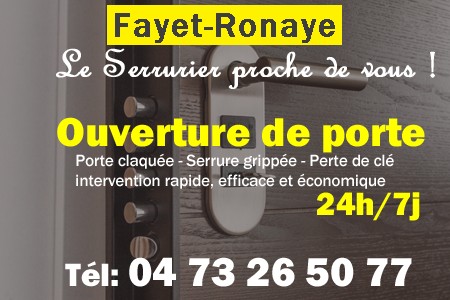 Ouverture de porte Fayet-Ronaye - Porte claquée Fayet-Ronaye - Porte fermée Fayet-Ronaye - serrure bloquée Fayet-Ronaye - serrure grippée Fayet-Ronaye