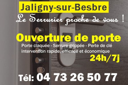 Ouverture de porte Jaligny-sur-Besbre - Porte claquée Jaligny-sur-Besbre - Porte fermée Jaligny-sur-Besbre - serrure bloquée Jaligny-sur-Besbre - serrure grippée Jaligny-sur-Besbre