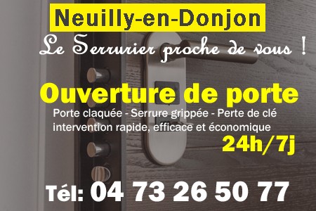 Ouverture de porte Neuilly-en-Donjon - Porte claquée Neuilly-en-Donjon - Porte fermée Neuilly-en-Donjon - serrure bloquée Neuilly-en-Donjon - serrure grippée Neuilly-en-Donjon