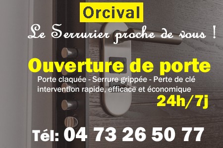 Ouverture de porte Orcival - Porte claquée Orcival - Porte fermée Orcival - serrure bloquée Orcival - serrure grippée Orcival