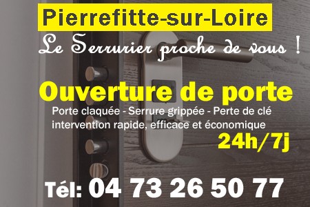 Ouverture de porte Pierrefitte-sur-Loire - Porte claquée Pierrefitte-sur-Loire - Porte fermée Pierrefitte-sur-Loire - serrure bloquée Pierrefitte-sur-Loire - serrure grippée Pierrefitte-sur-Loire