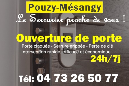 Ouverture de porte Pouzy-Mésangy - Porte claquée Pouzy-Mésangy - Porte fermée Pouzy-Mésangy - serrure bloquée Pouzy-Mésangy - serrure grippée Pouzy-Mésangy