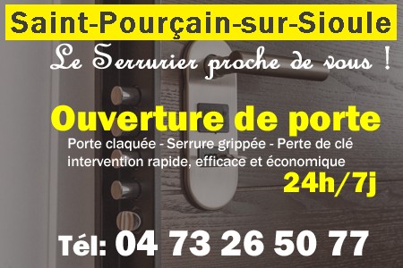 Ouverture de porte Saint-Pourçain-sur-Sioule - Porte claquée Saint-Pourçain-sur-Sioule - Porte fermée Saint-Pourçain-sur-Sioule - serrure bloquée Saint-Pourçain-sur-Sioule - serrure grippée Saint-Pourçain-sur-Sioule