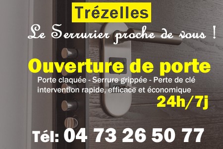 Ouverture de porte Trézelles - Porte claquée Trézelles - Porte fermée Trézelles - serrure bloquée Trézelles - serrure grippée Trézelles