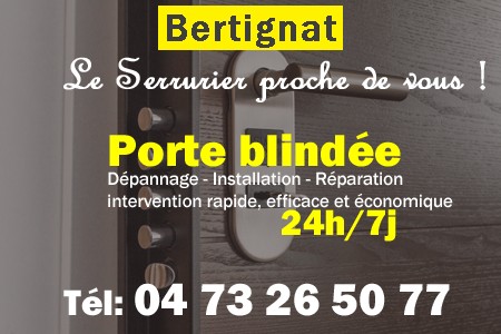 Porte blindée Bertignat - Porte blindee Bertignat - Blindage de porte Bertignat - Bloc porte Bertignat