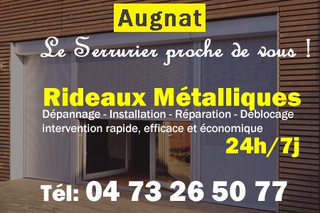 rideau metallique Augnat - rideaux metalliques Augnat - rideaux Augnat - entretien, Pose en neuf, pose en rénovation, motorisation, dépannage, déblocage, remplacement, réparation, automatisation de rideaux métalliques à Augnat