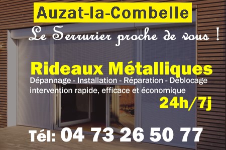 rideau metallique Auzat-la-Combelle - rideaux metalliques Auzat-la-Combelle - rideaux Auzat-la-Combelle - entretien, Pose en neuf, pose en rénovation, motorisation, dépannage, déblocage, remplacement, réparation, automatisation de rideaux métalliques à Auzat-la-Combelle