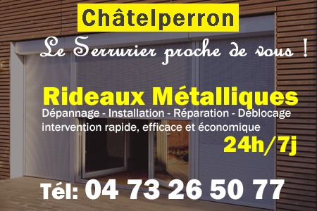 rideau metallique Châtelperron - rideaux metalliques Châtelperron - rideaux Châtelperron - entretien, Pose en neuf, pose en rénovation, motorisation, dépannage, déblocage, remplacement, réparation, automatisation de rideaux métalliques à Châtelperron