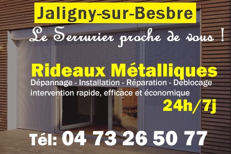 rideau metallique Jaligny-sur-Besbre - rideaux metalliques Jaligny-sur-Besbre - rideaux Jaligny-sur-Besbre - entretien, Pose en neuf, pose en rénovation, motorisation, dépannage, déblocage, remplacement, réparation, automatisation de rideaux métalliques à Jaligny-sur-Besbre