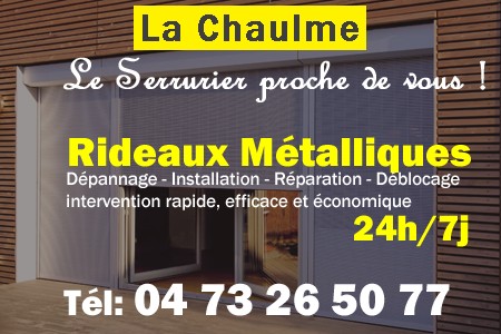 rideau metallique La Chaulme - rideaux metalliques La Chaulme - rideaux La Chaulme - entretien, Pose en neuf, pose en rénovation, motorisation, dépannage, déblocage, remplacement, réparation, automatisation de rideaux métalliques à La Chaulme