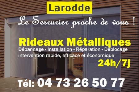 rideau metallique Larodde - rideaux metalliques Larodde - rideaux Larodde - entretien, Pose en neuf, pose en rénovation, motorisation, dépannage, déblocage, remplacement, réparation, automatisation de rideaux métalliques à Larodde