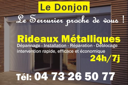 rideau metallique Le Donjon - rideaux metalliques Le Donjon - rideaux Le Donjon - entretien, Pose en neuf, pose en rénovation, motorisation, dépannage, déblocage, remplacement, réparation, automatisation de rideaux métalliques à Le Donjon