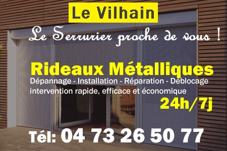 rideau metallique Le Vilhain - rideaux metalliques Le Vilhain - rideaux Le Vilhain - entretien, Pose en neuf, pose en rénovation, motorisation, dépannage, déblocage, remplacement, réparation, automatisation de rideaux métalliques à Le Vilhain