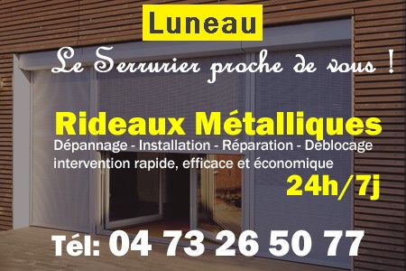 rideau metallique Luneau - rideaux metalliques Luneau - rideaux Luneau - entretien, Pose en neuf, pose en rénovation, motorisation, dépannage, déblocage, remplacement, réparation, automatisation de rideaux métalliques à Luneau