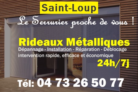 rideau metallique Saint-Loup - rideaux metalliques Saint-Loup - rideaux Saint-Loup - entretien, Pose en neuf, pose en rénovation, motorisation, dépannage, déblocage, remplacement, réparation, automatisation de rideaux métalliques à Saint-Loup